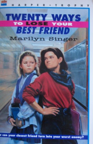 cover image Twenty Ways to Lose Your Best Friend
