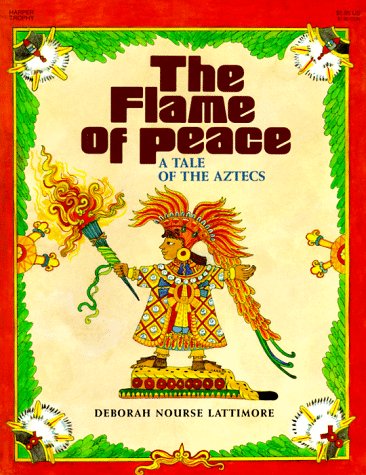 cover image Flame of Peace: A Tale of the Aztecs