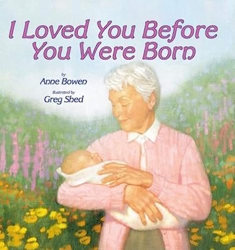 cover image I LOVED YOU BEFORE YOU WERE BORN