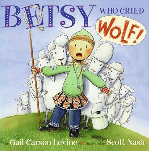 cover image Betsy Who Cried Wolf!