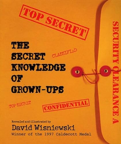 cover image THE SECRET KNOWLEDGE OF GROWN-UPS