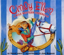 CINDY ELLEN: A Wild Western Cinderella
