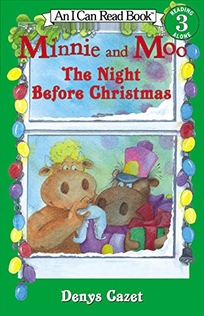 MINNIE AND MOO: The Night Before Christmas