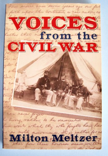cover image Voices from the Civil War: A Documentary of the Great American Conflict