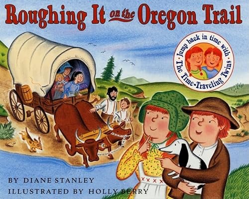 cover image ROUGHING IT ON THE OREGON TRAIL