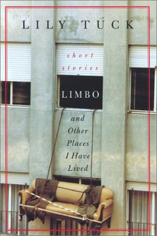 cover image LIMBO, AND OTHER PLACES I HAVE LIVED