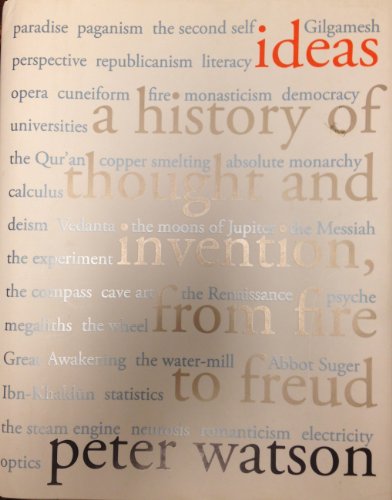 cover image Ideas: A History of Thought and Invention, from Fire to Freud