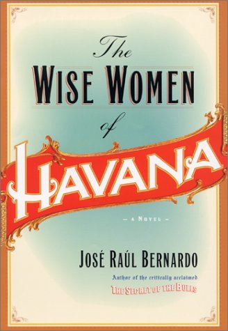 cover image THE WISE WOMEN OF HAVANA