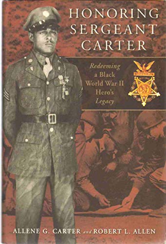 cover image HONORING SERGEANT CARTER: Redeeming a Black World War II Hero's Legacy