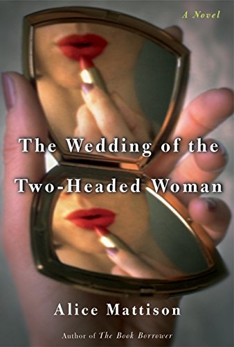 cover image THE WEDDING OF THE TWO-HEADED WOMAN