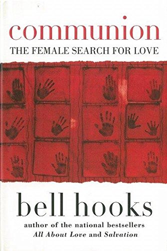 cover image COMMUNION: The Female Search for Love