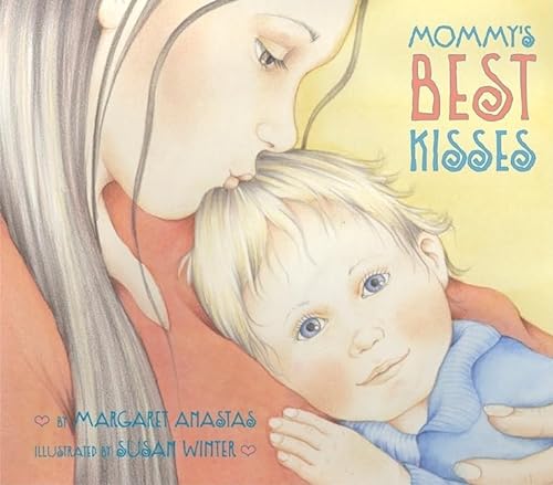 cover image Mommy's Best Kisses