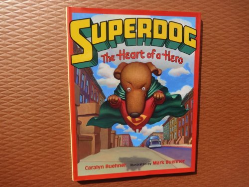 cover image SUPERDOG: The Heart of a Hero