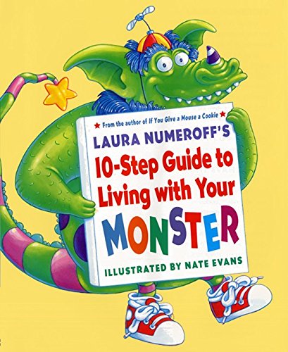 cover image LAURA NUMEROFF'S 10-STEP GUIDE TO LIVING WITH YOUR MONSTER