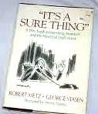 cover image It's a Sure Thing: A Wry Look at Investing, Investors, and the World of Wall Street