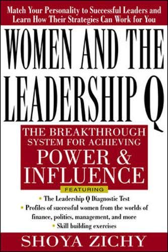 cover image Women and the Leadership Q: Revealing the Four Paths to Influence and Power