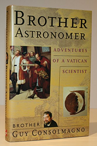 cover image Brother Astronomer: Adventures of a Vatican Scientist