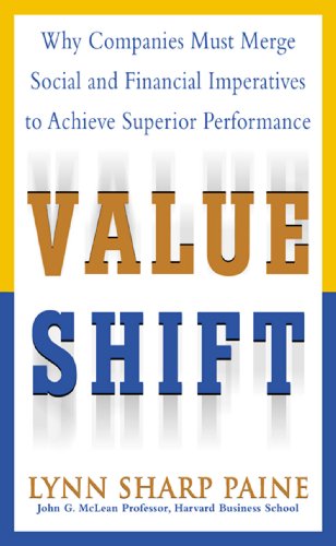 cover image Value Shift: Why Companies Must Merge Social and Financial Imperatives to Achieve Superior Performance