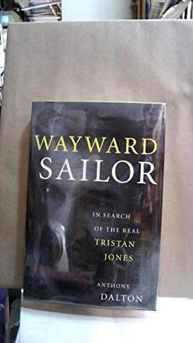 cover image WAYWARD SAILOR: In Search of the Real Tristan Jones