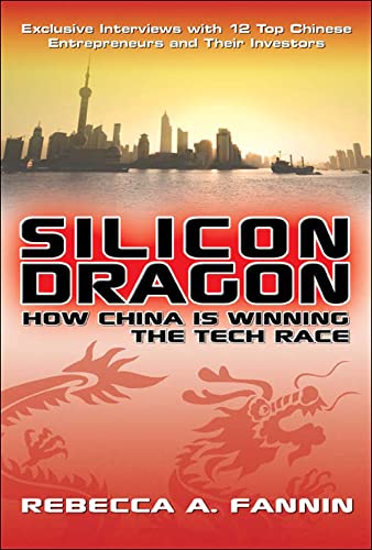 cover image Silicon Dragon: How China Is Winning the Tech Race