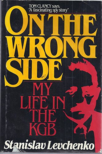 cover image On the Wrong Side: My Life in the KGB