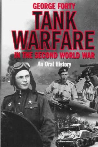 cover image Tank Warfare in the Second World War: An Oral History