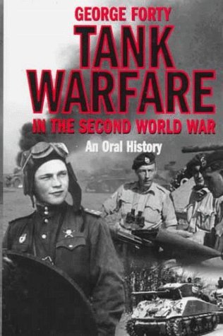 cover image Tank Warfare in the Second World War: An Oral History