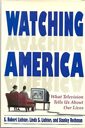 cover image Watching America: What Television Tells Us about Our Lives