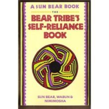 cover image The Bear Tribe's Self-Reliance Book