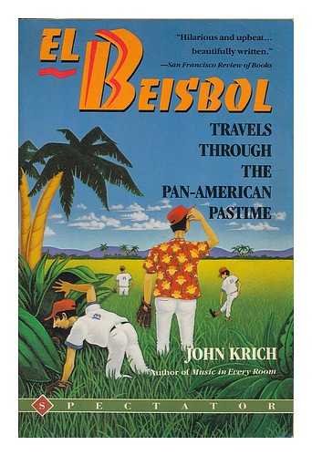 cover image El Beisbol: Travels Through the Pan-American Pastime