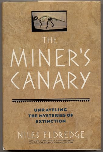 cover image The Miner's Canary: Unraveling the Mysteries of Extinction