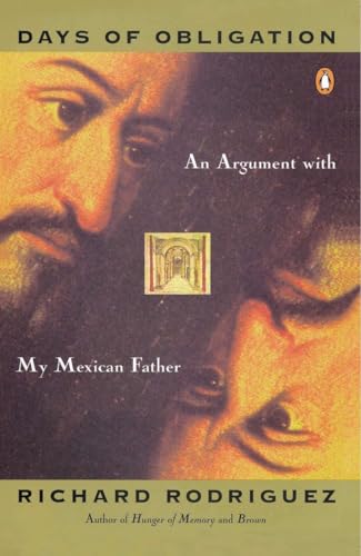 cover image Days of Obligation: An Argument with My Mexican Father