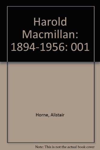 cover image Harold MacMillan: Volume 1: 1894-1956
