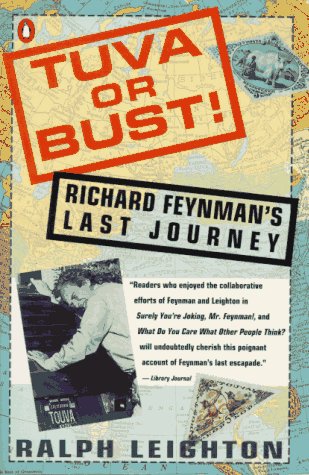 cover image Tuva or Bust!: Richard Feynman's Last Journey