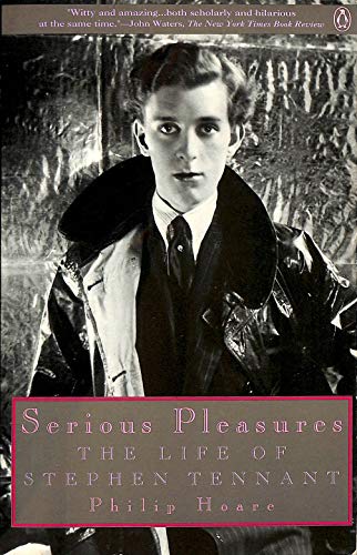 cover image Serious Pleasures: 2the Life of Stephen Tennant