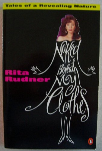 cover image Naked Beneath My Clothes: 2tales of a Revealing Nature