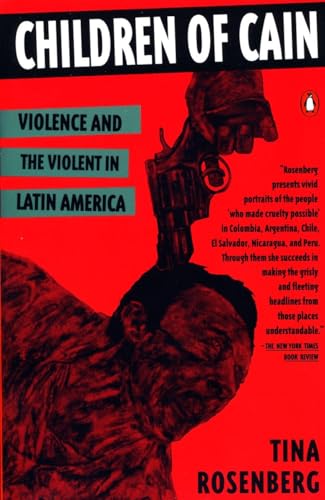cover image Children of Cain: Violence and the Violent in Latin America
