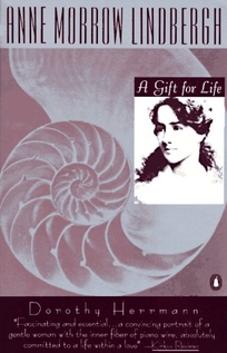 Anne Morrow Lindbergh: 2a Gift for Life