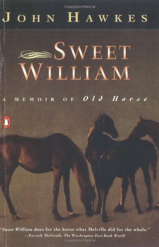 cover image Sweet William: A Memoir of Old Horse