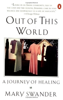Out of This World: A Journey of Healing