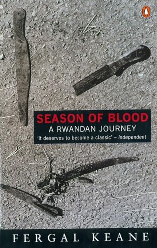 cover image Season of Blood Season of Blood: A Rwandan Journey a Rwandan Journey