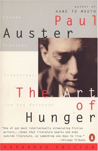 cover image The Art of Hunger: Essays, Prefaces, Interviews, the Red Notebook