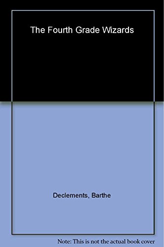 cover image The Fourth Grade Wizards