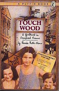 cover image Touch Wood: A Girlhood in Occupied France