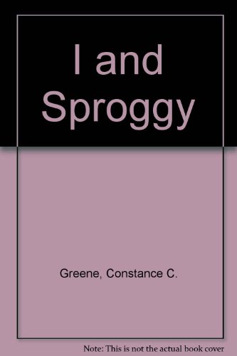 cover image I and Sproggy