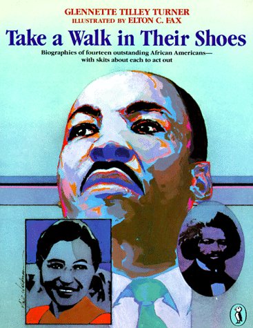 cover image Take a Walk in Their Shoes: Biographies of 14 Outstanding African Americans