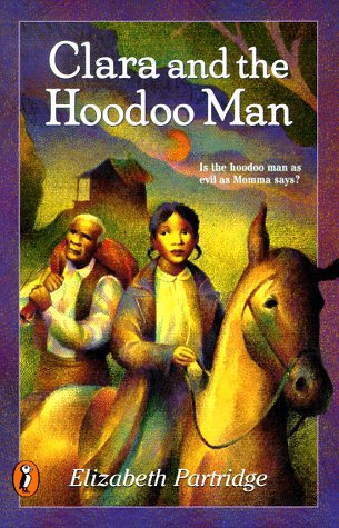 cover image Clara and the Hoodoo Man