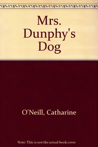 cover image Mrs. Dunphy's Dog