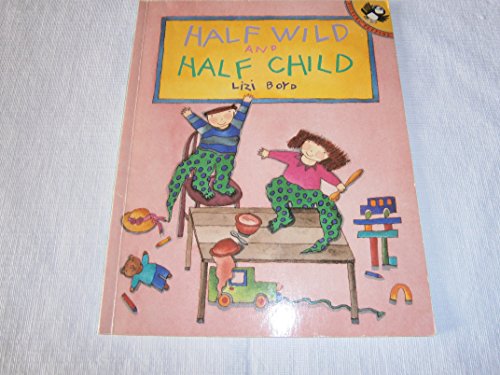 cover image Half Wild and Half Child
