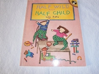 Half Wild and Half Child